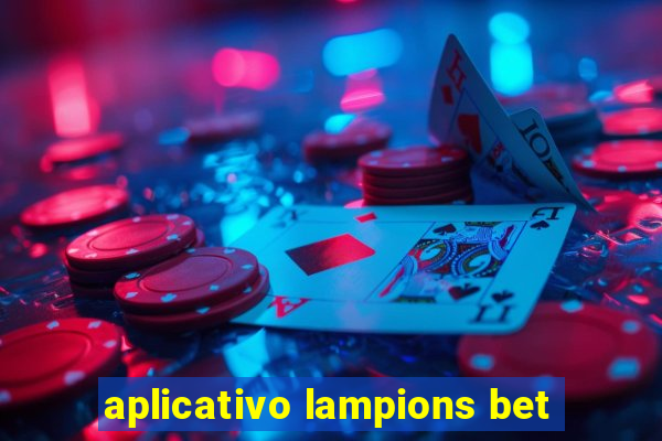 aplicativo lampions bet